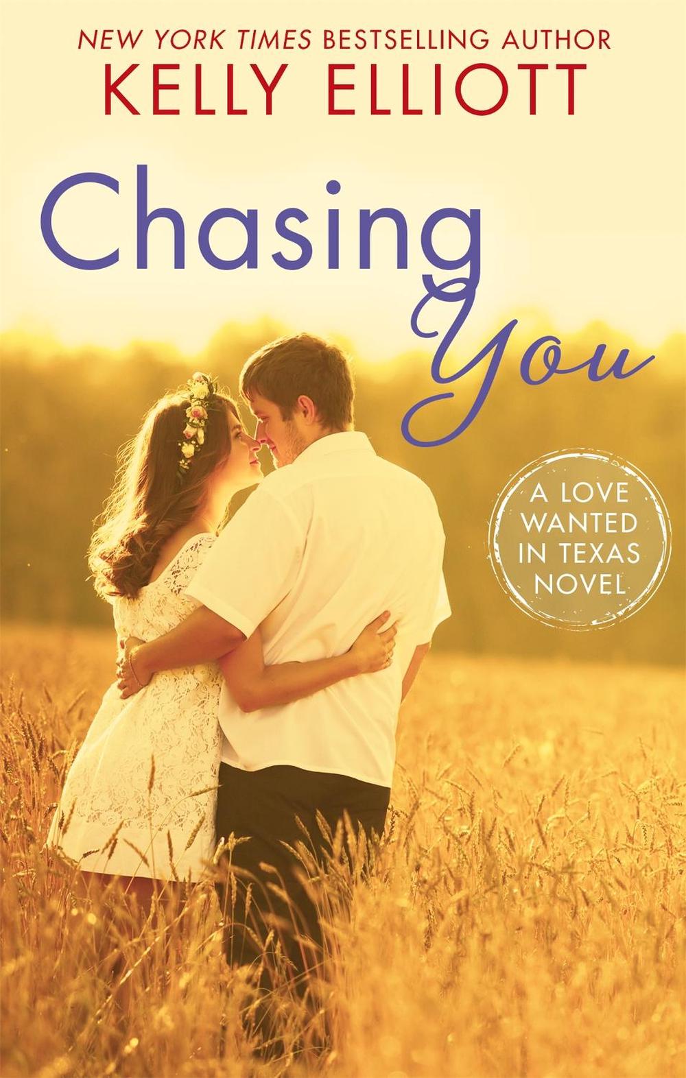 Chasing You by Kelly Elliott - ISBN: 9780349413501