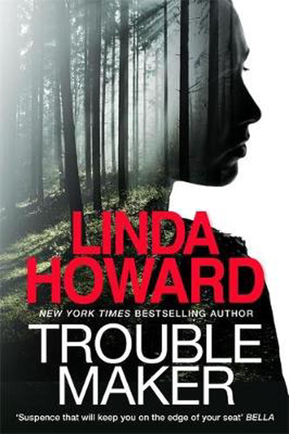 Trouble Maker by Linda Howard, Paperback, 9780349413884