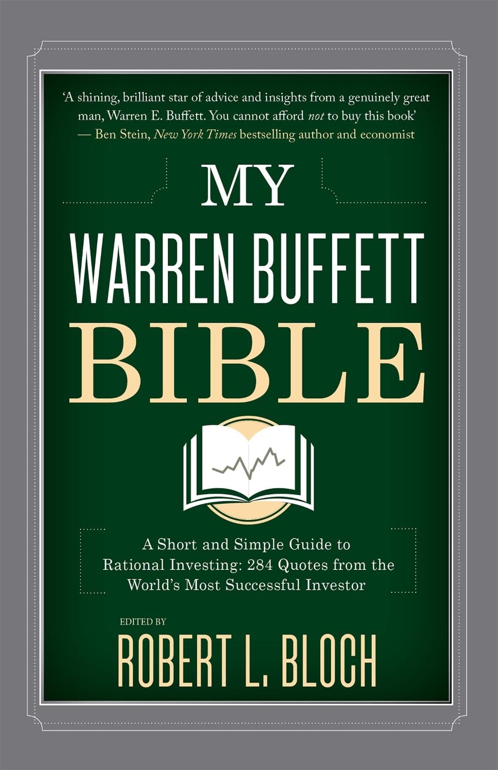 My Warren Buffett Bible by Robert L. Bloch - ISBN: 9780349414010