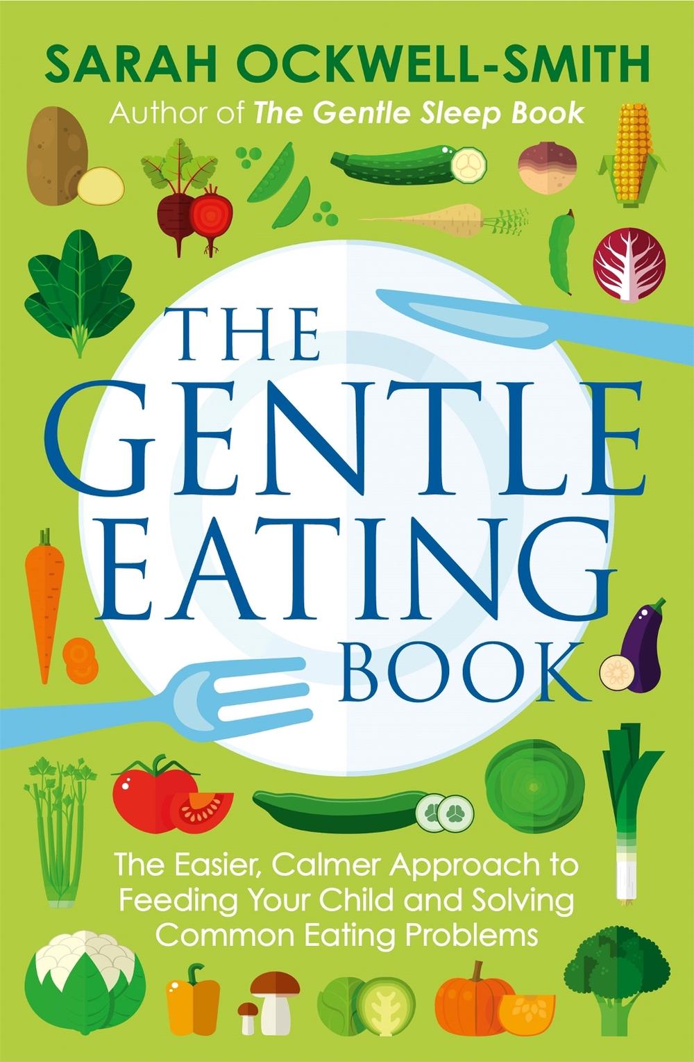 The Gentle Eating Book, 9780349414423
