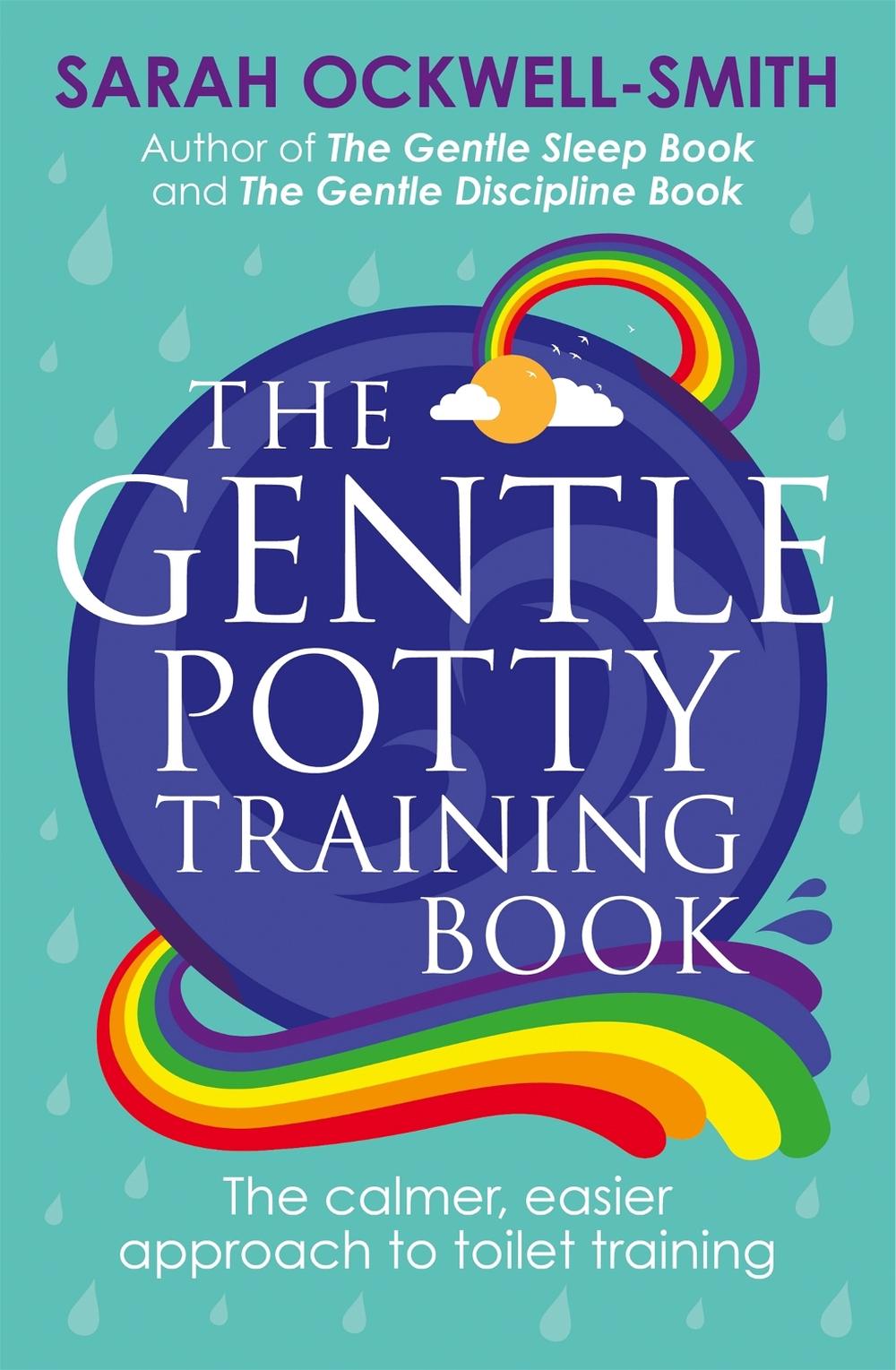 The Gentle Potty Training Book, 9780349414447