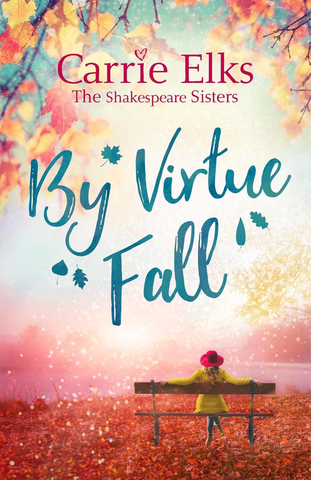 By Virtue Fall by Carrie Elks - ISBN: 9780349415536