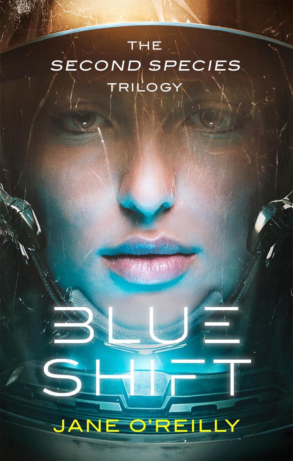 Blue Shift by Jane O'Reilly - ISBN: 9780349416588