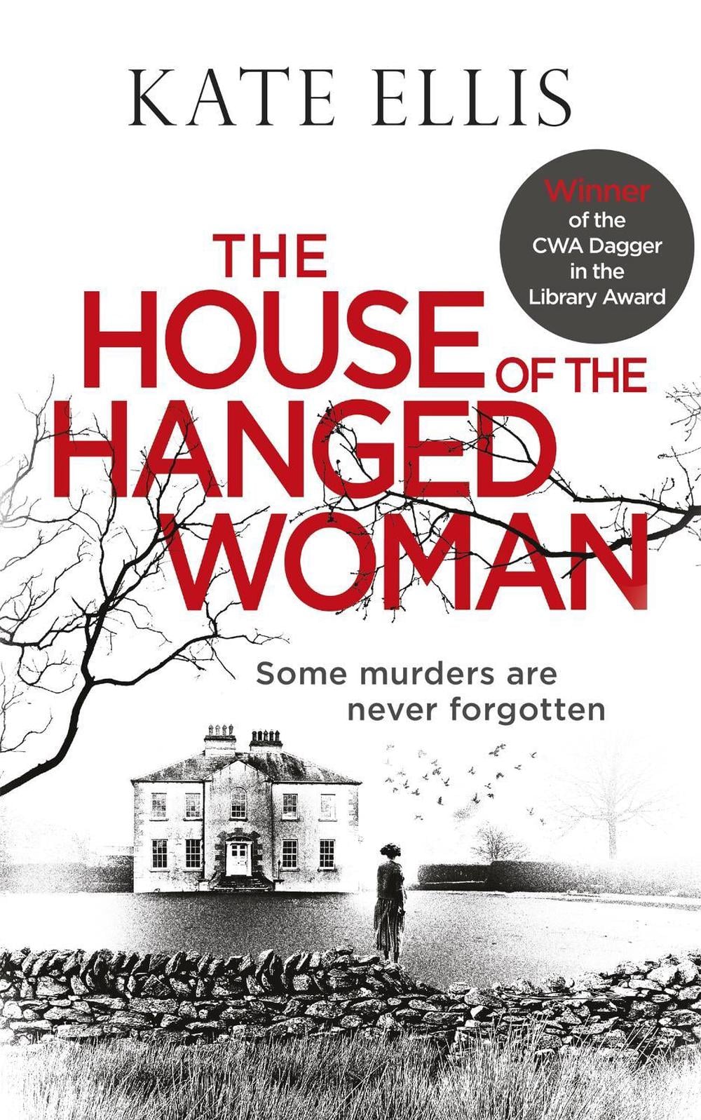The House of the Hanged Woman by Kate Ellis - ISBN: 9780349418360