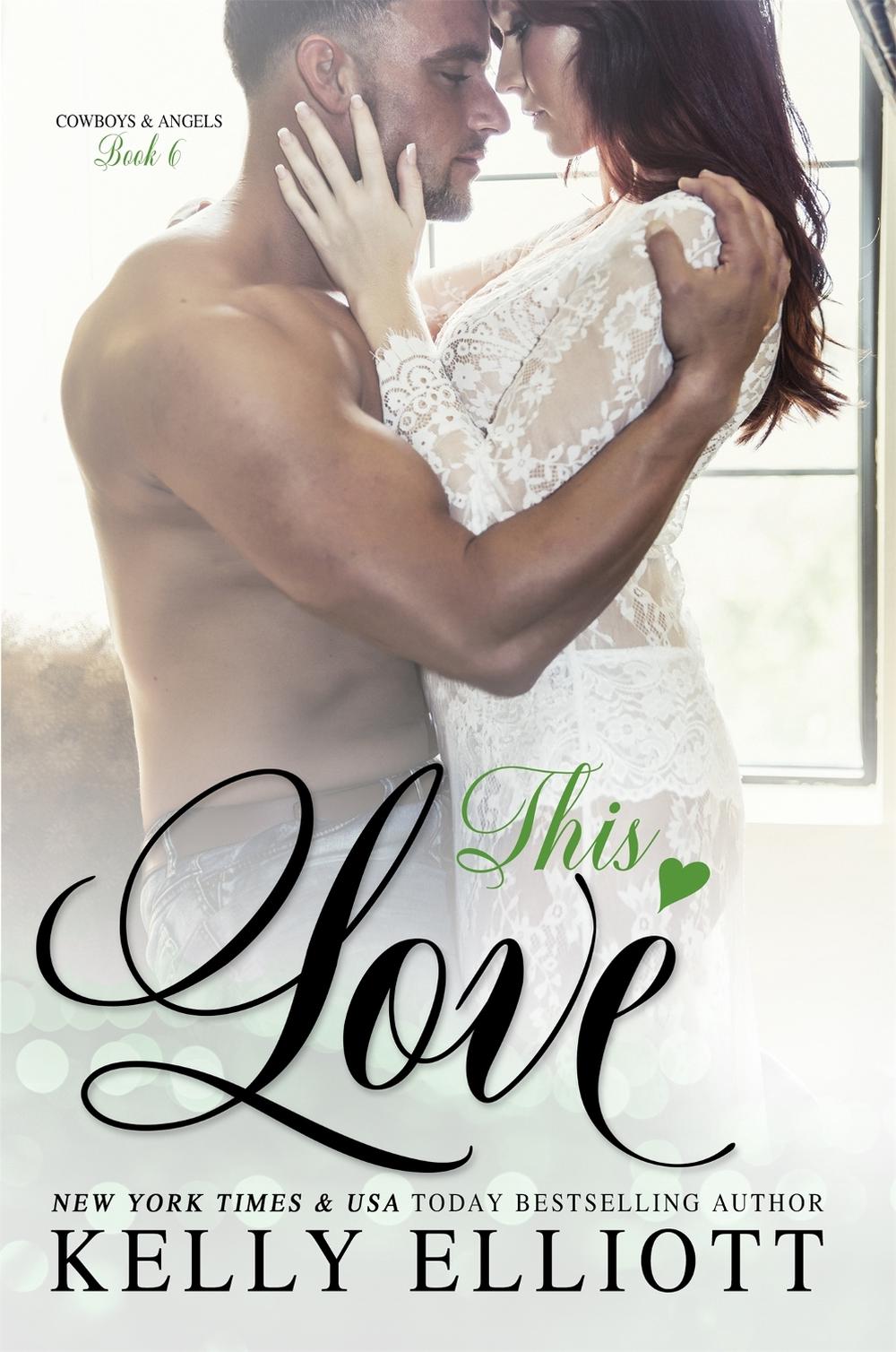 This Love by Kelly Elliott - ISBN: 9780349418506