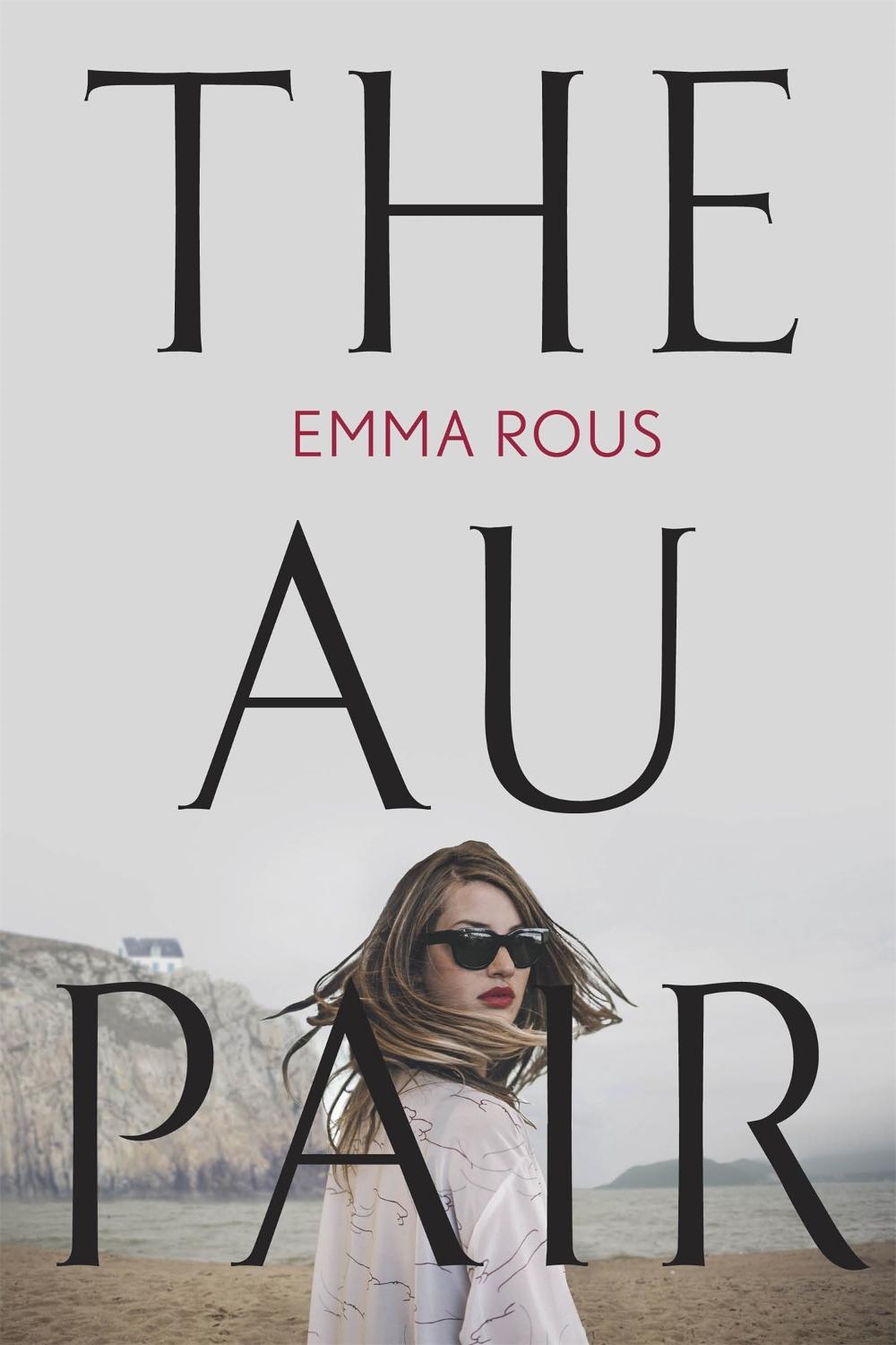 The Au Pair by Emma Rous - ISBN: 9780349419091