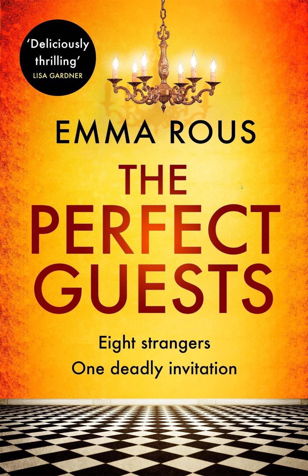 The Perfect Guests by Emma Rous - ISBN: 9780349419121