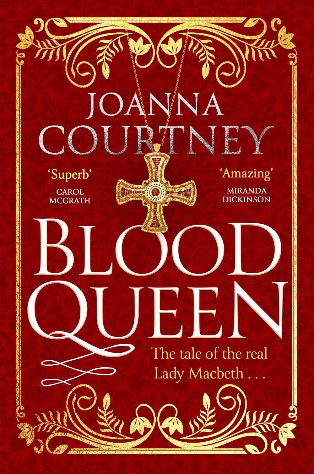 Blood Queen by Joanna Courtney - ISBN: 9780349419497
