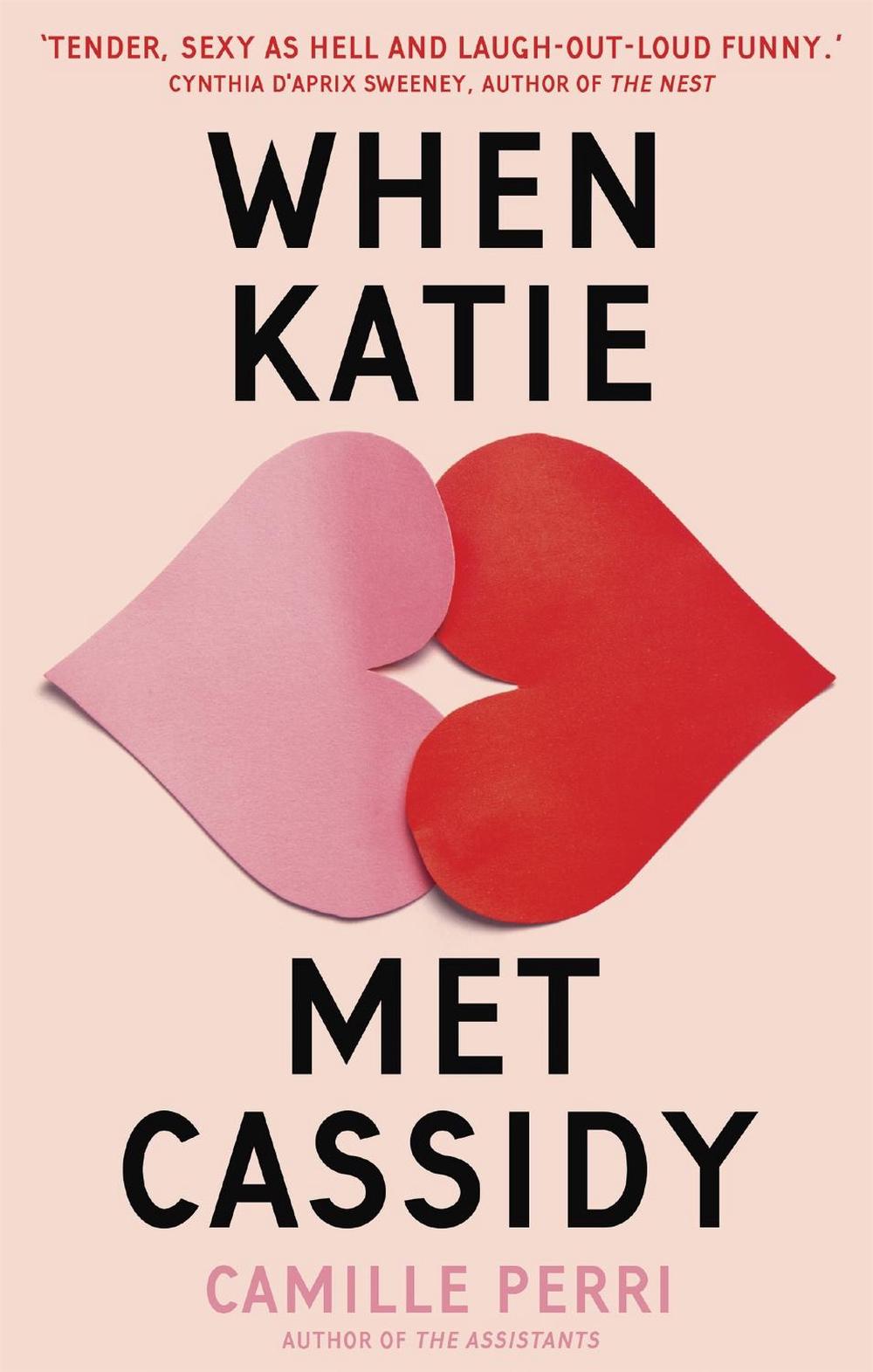 When Katie Met Cassidy by Camille Perri - ISBN: 9780349421193