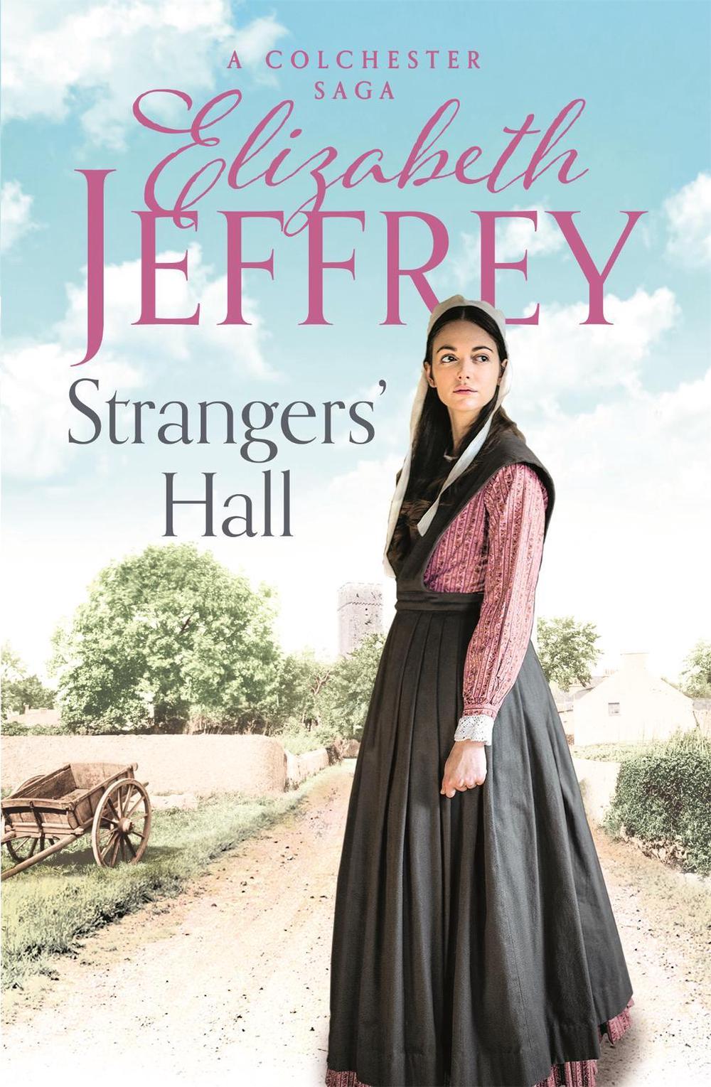 Strangers' Hall by Elizabeth Jeffrey - ISBN: 9780349421452