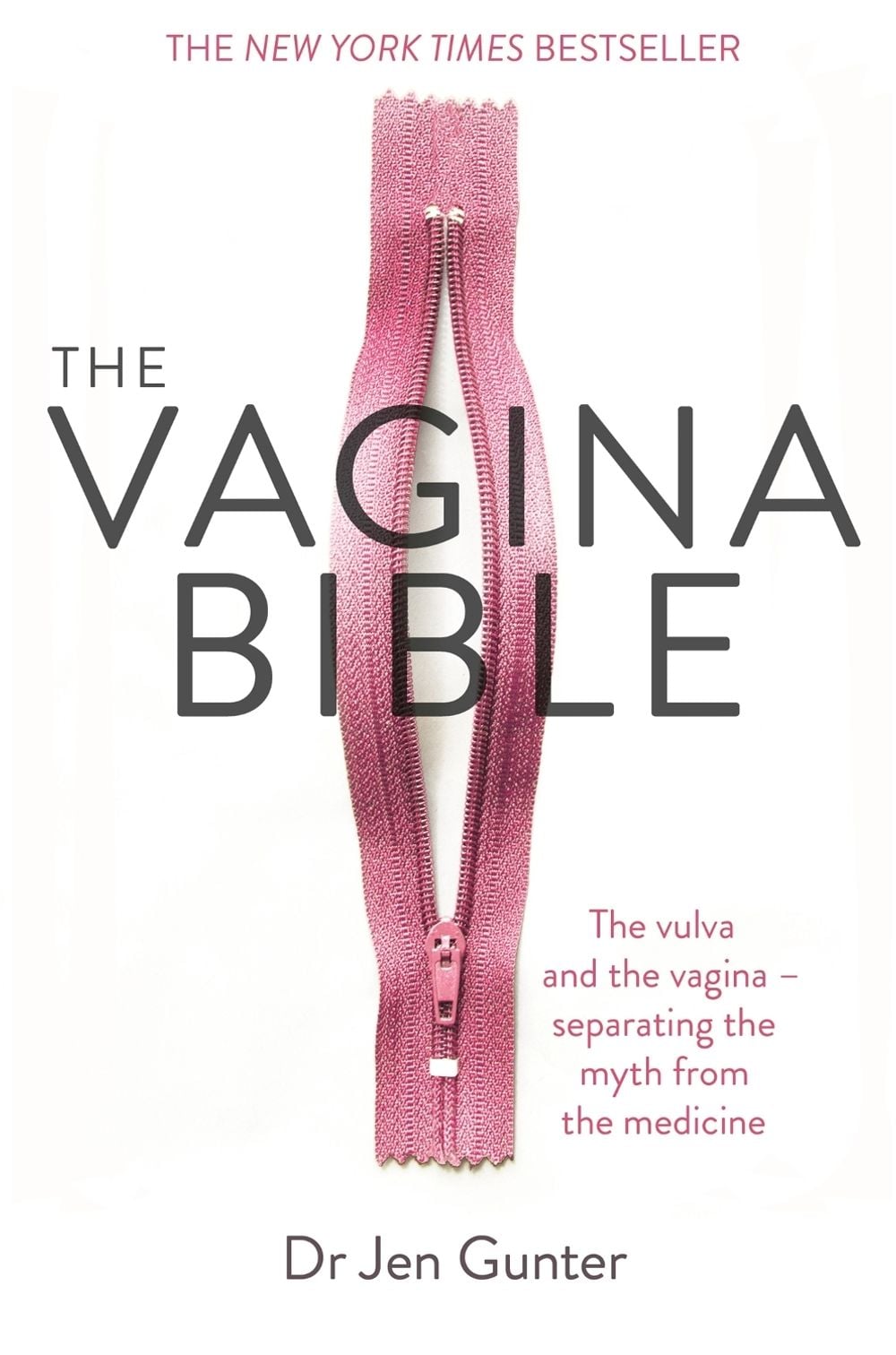 The Vagina Bible by Dr. Jennifer Gunter - ISBN: 9780349421759
