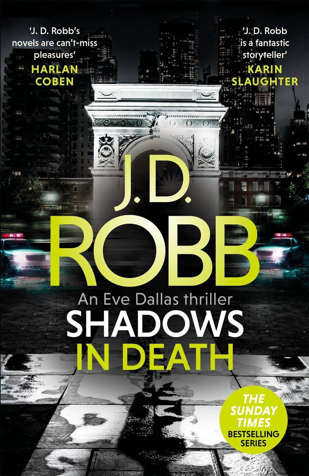 Shadows in Death: An Eve Dallas thriller (Book 51) by J.D. Robb - ISBN: 9780349422114