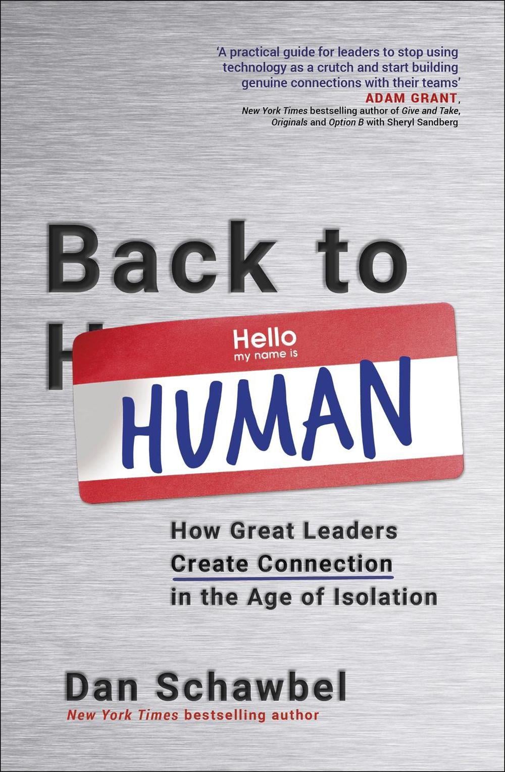 Back to Human by Dan Schawbel - ISBN: 9780349422367