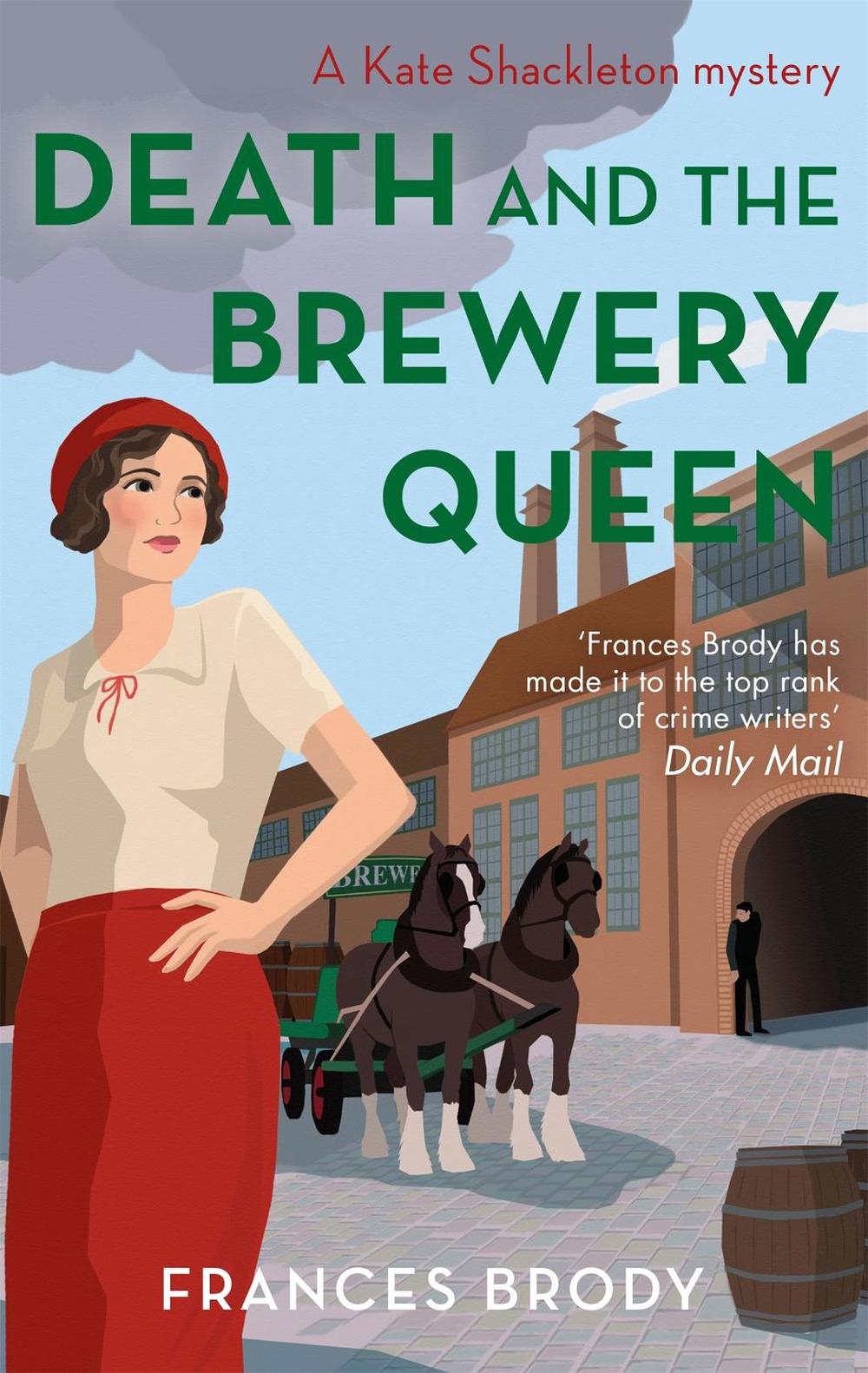 Death and the Brewery Queen by Frances Brody - ISBN: 9780349423081