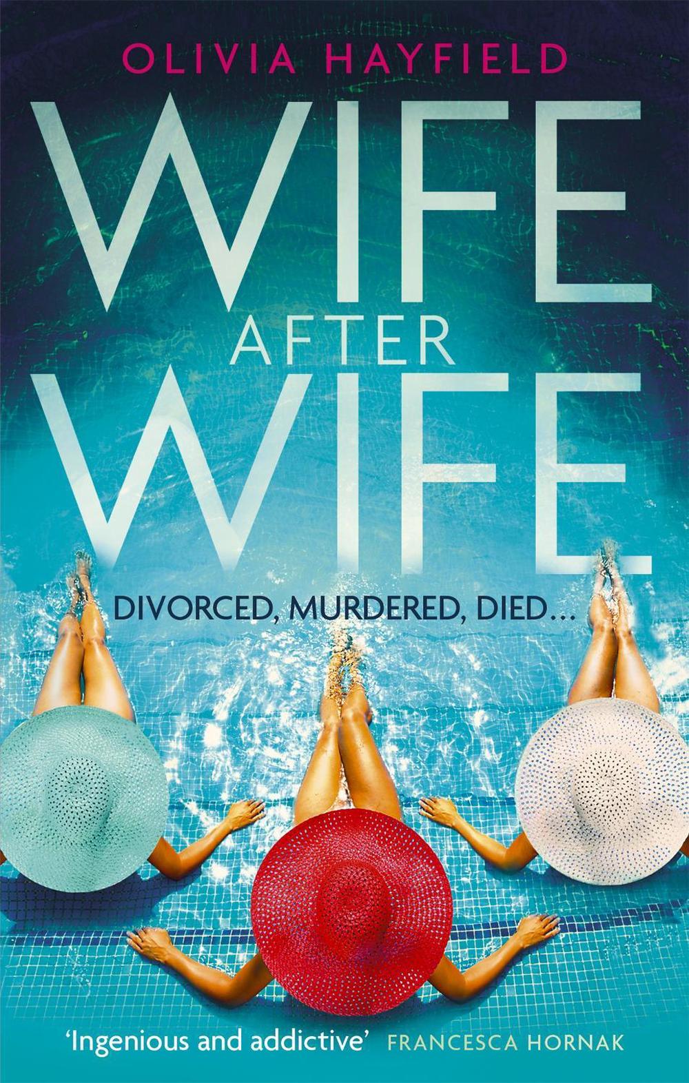 Wife After Wife by Olivia Hayfield - ISBN: 9780349423296