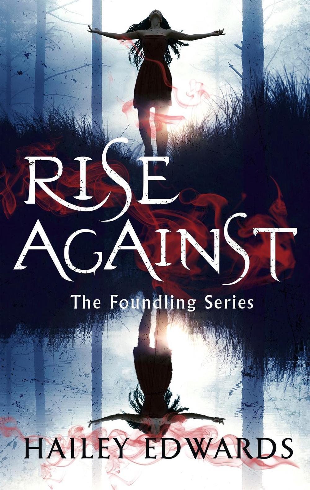 Rise Against by Hailey Edwards - ISBN: 9780349423364