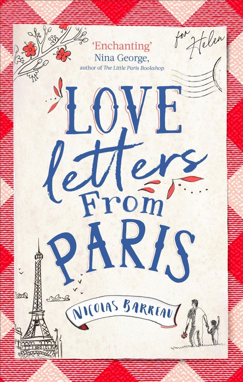 Love Letters from Paris by Nicolas Barreau - ISBN: 9780349423487