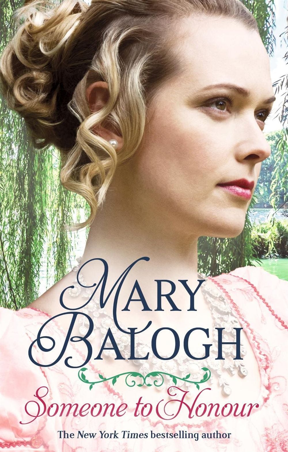 Someone to Honour by Mary Balogh - ISBN: 9780349423647