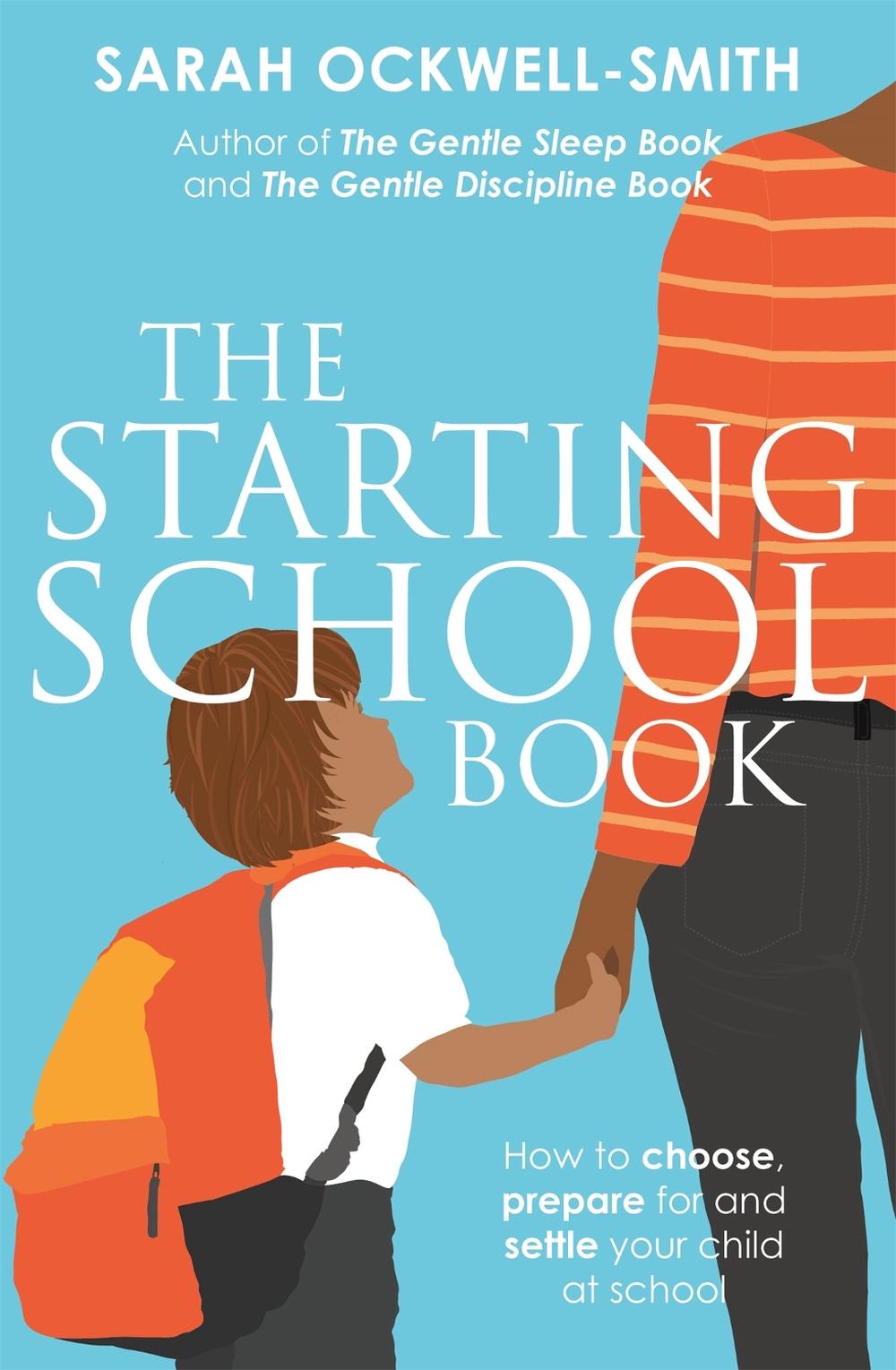The Starting School Book, 9780349423791