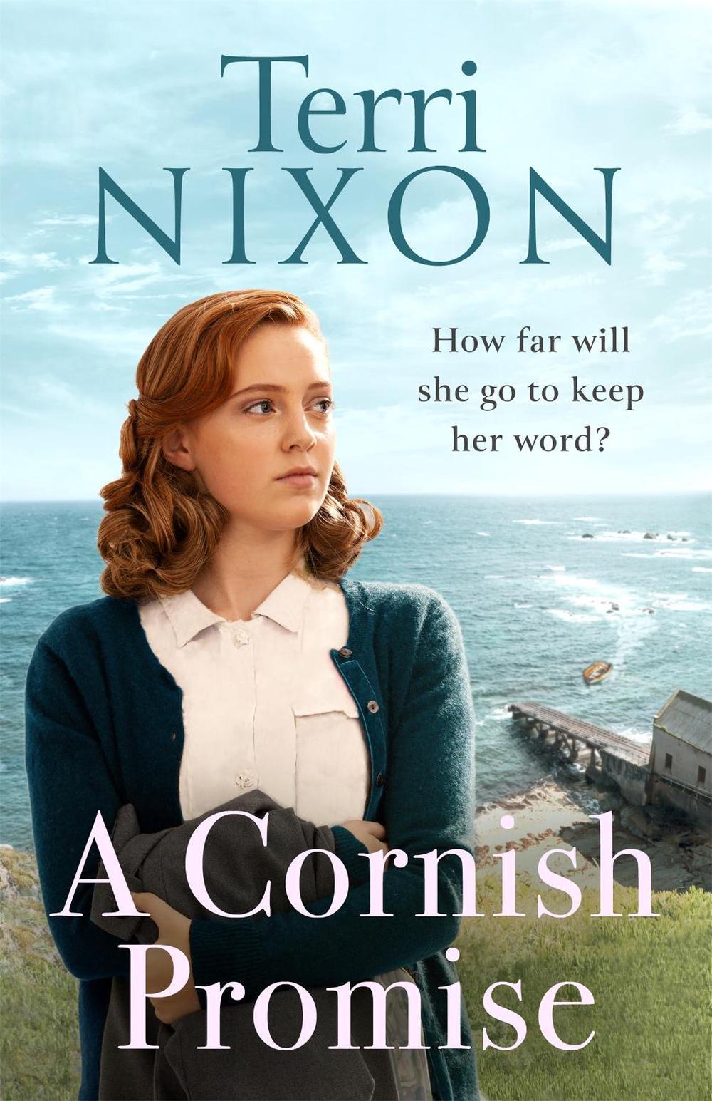 A Cornish Promise by Terri Nixon - ISBN: 9780349423999
