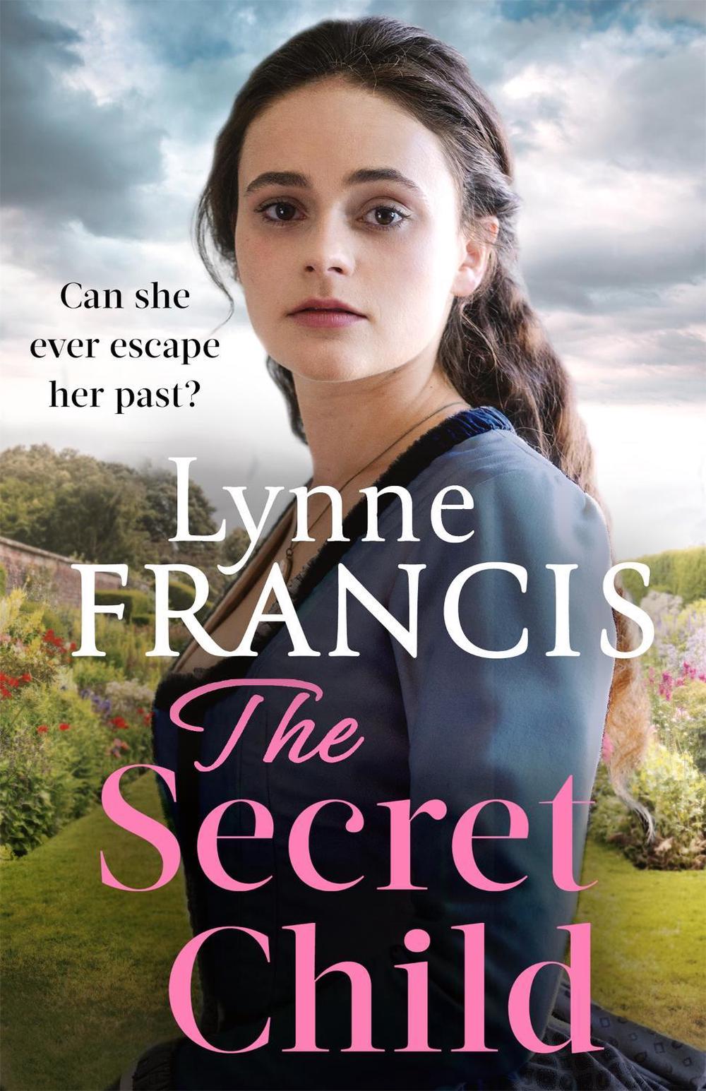 The Secret Child by Lynne Francis - ISBN: 9780349424620