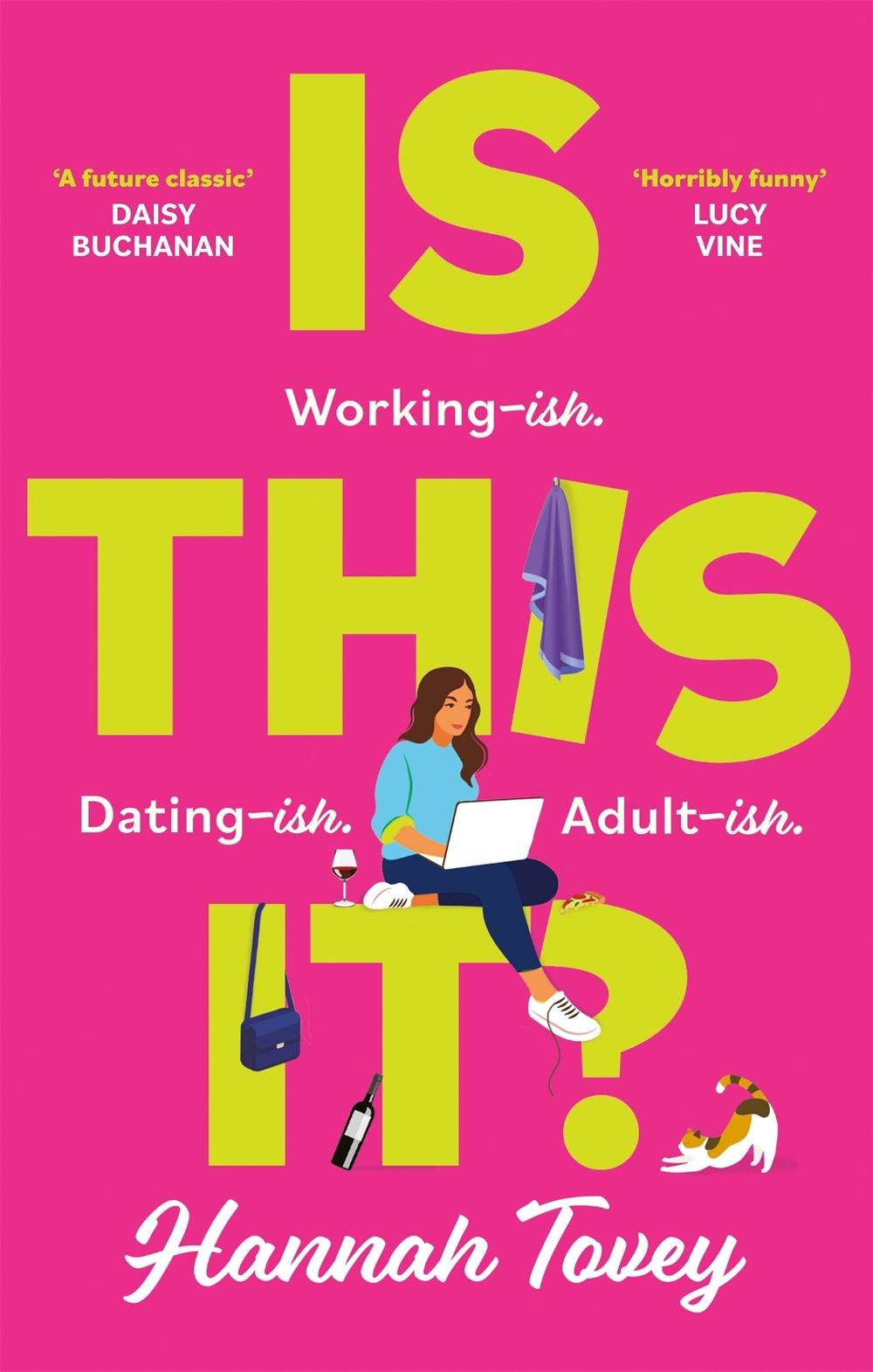 Is This It? by Hannah Tovey - ISBN: 9780349424712