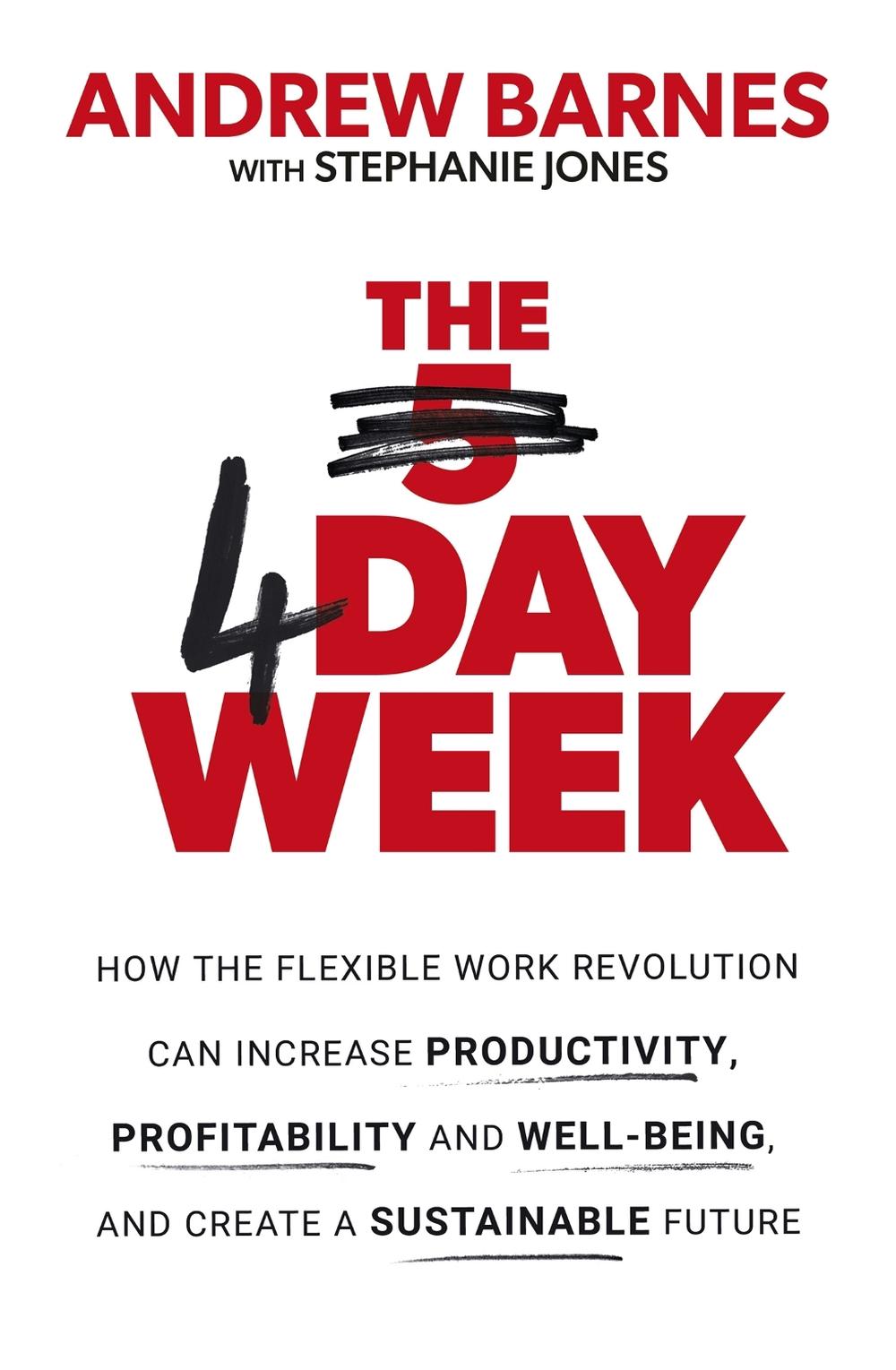 The 4 Day Week, 9780349424903