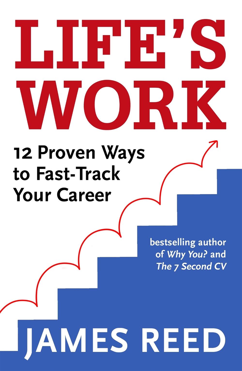 Life's Work by James Reed - ISBN: 9780349424927