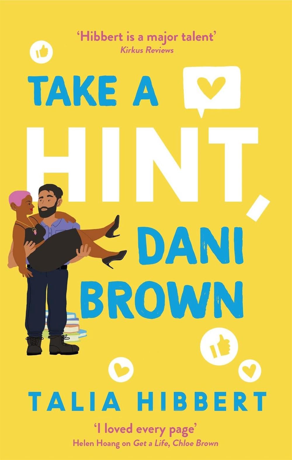 Take a Hint, Dani Brown by Talia Hibbert - ISBN: 9780349425221