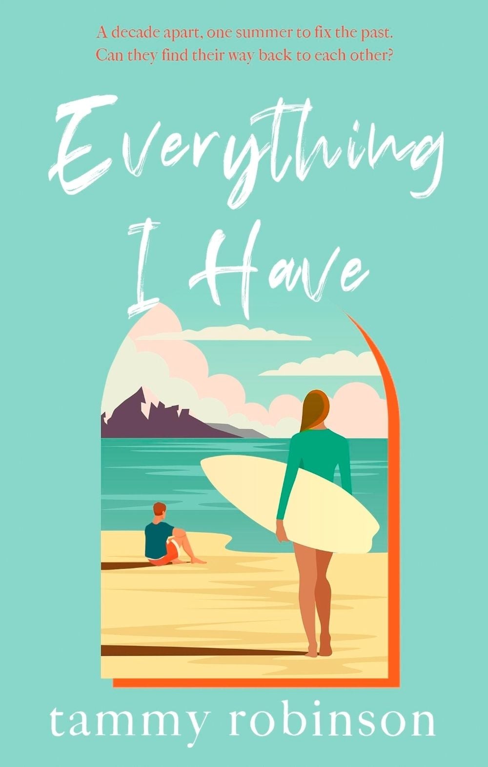 Everything I Have by Tammy Robinson - ISBN: 9780349425313