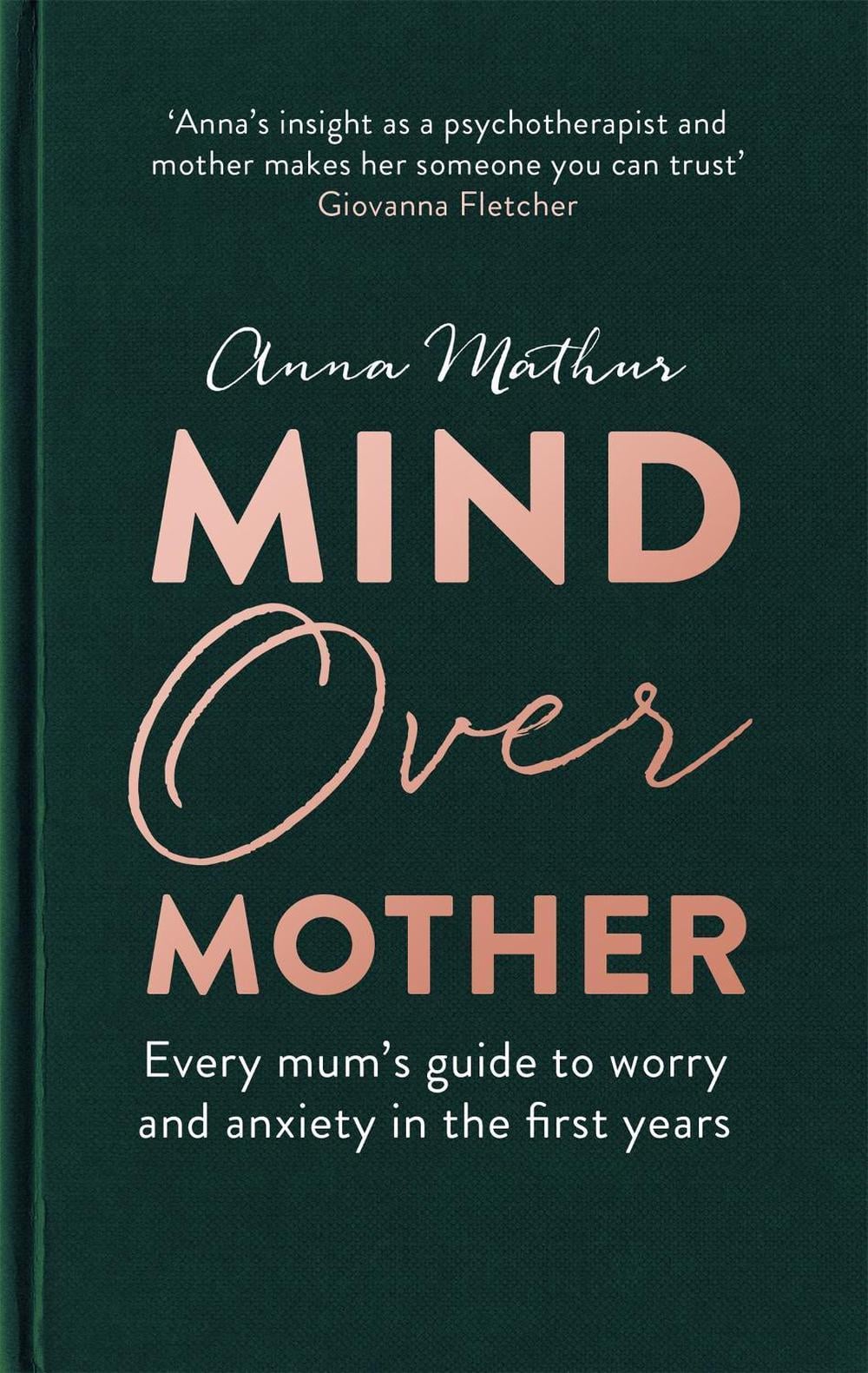 Mind Over Mother by Anna Mathur - ISBN: 9780349425429