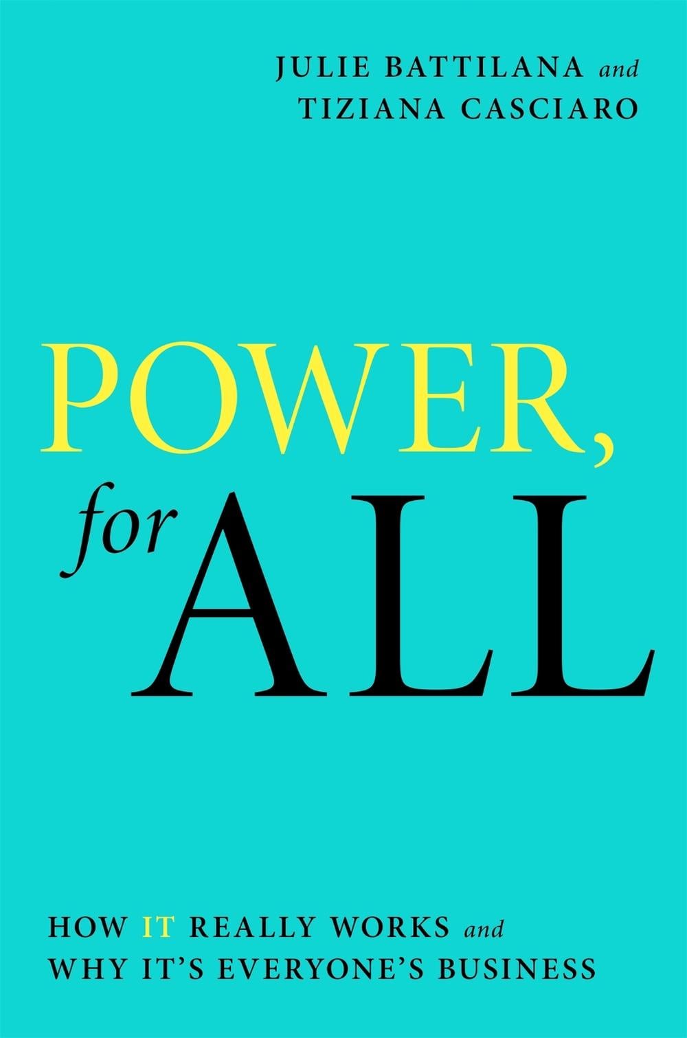 Power, For All by Julie Battilana - ISBN: 9780349425498