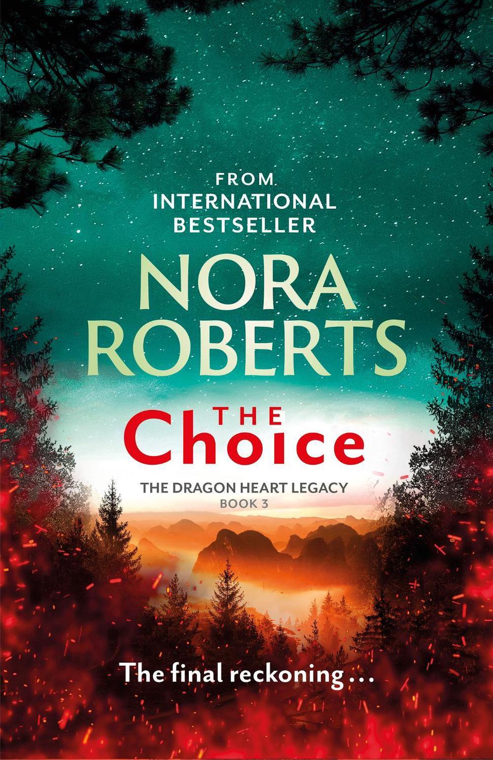 The Choice by Nora Roberts - ISBN: 9780349426440
