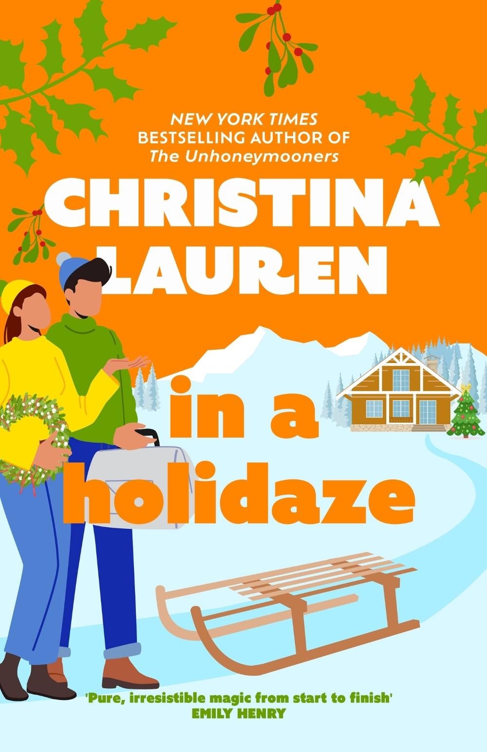 In a Holidaze by Christina Lauren - ISBN: 9780349426877