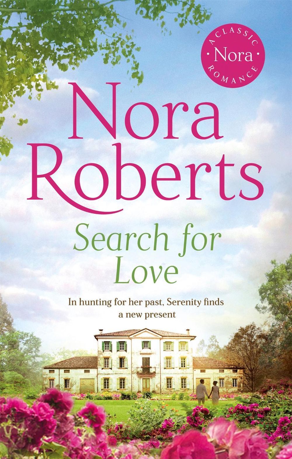 Search For Love by Nora Roberts - ISBN: 9780349427065