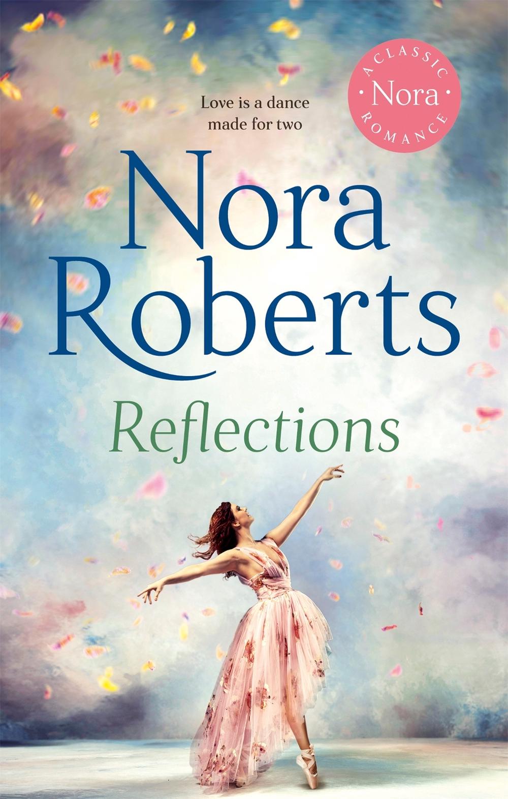 Reflections by Nora Roberts - ISBN: 9780349427089