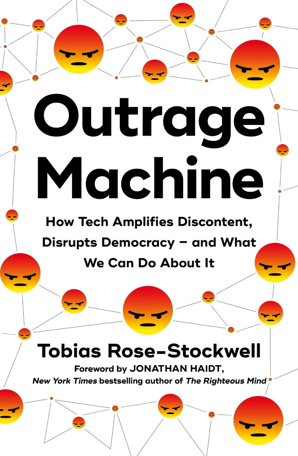 Outrage Machine by Tobias Rose-Stockwell - ISBN: 9780349427386