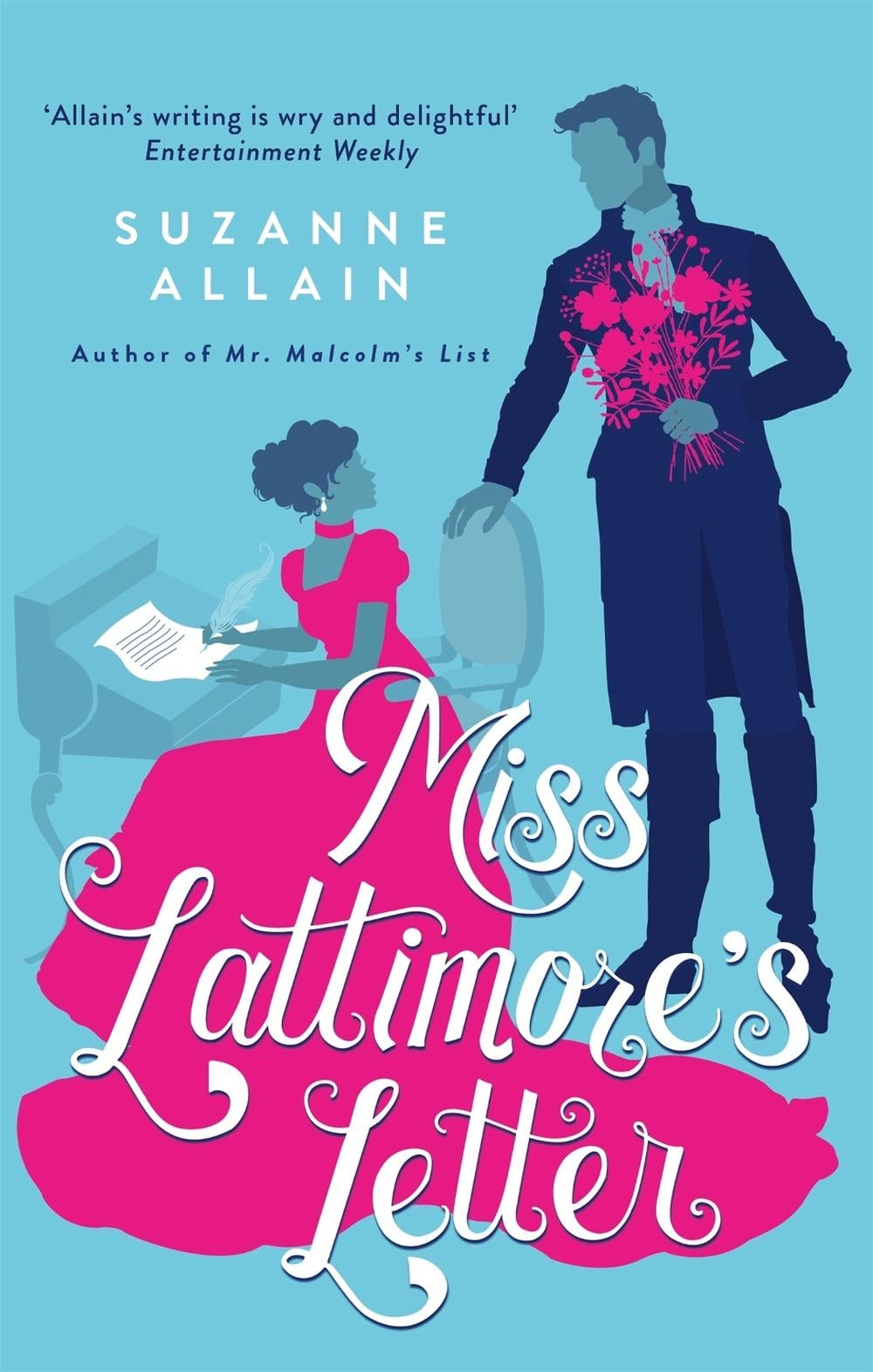 Miss Lattimore's Letter by Suzanne Allain - ISBN: 9780349427584
