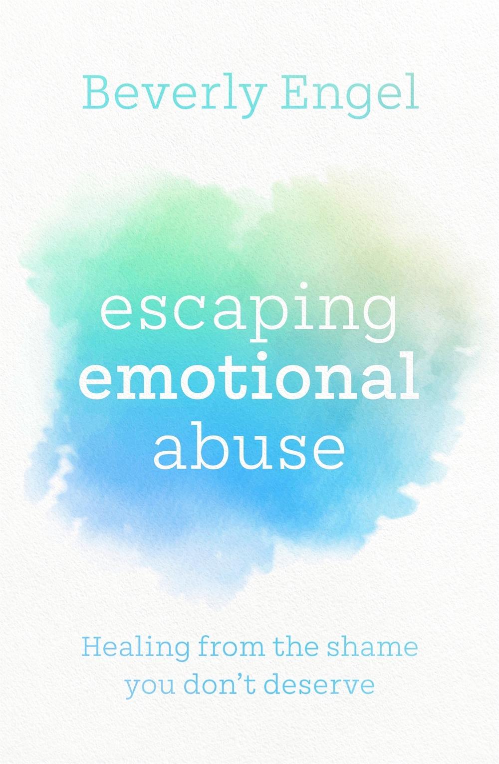 Escaping Emotional Abuse, 9780349427911