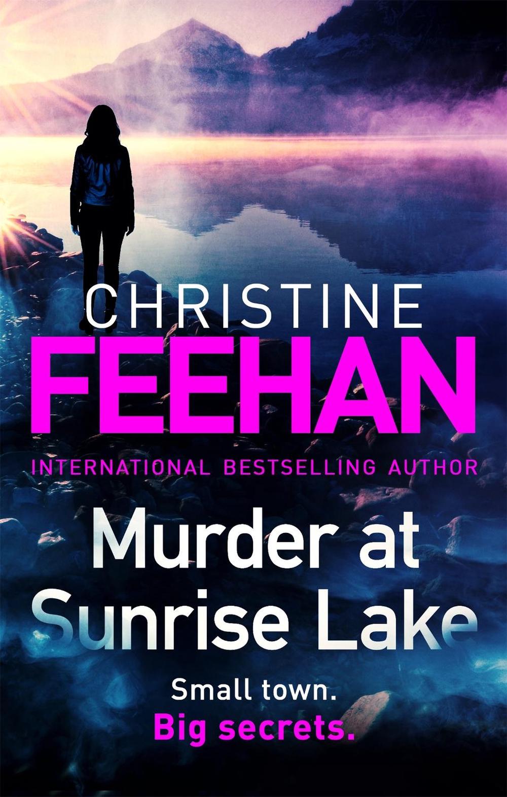 Murder at Sunrise Lake by Christine Feehan - ISBN: 9780349428420
