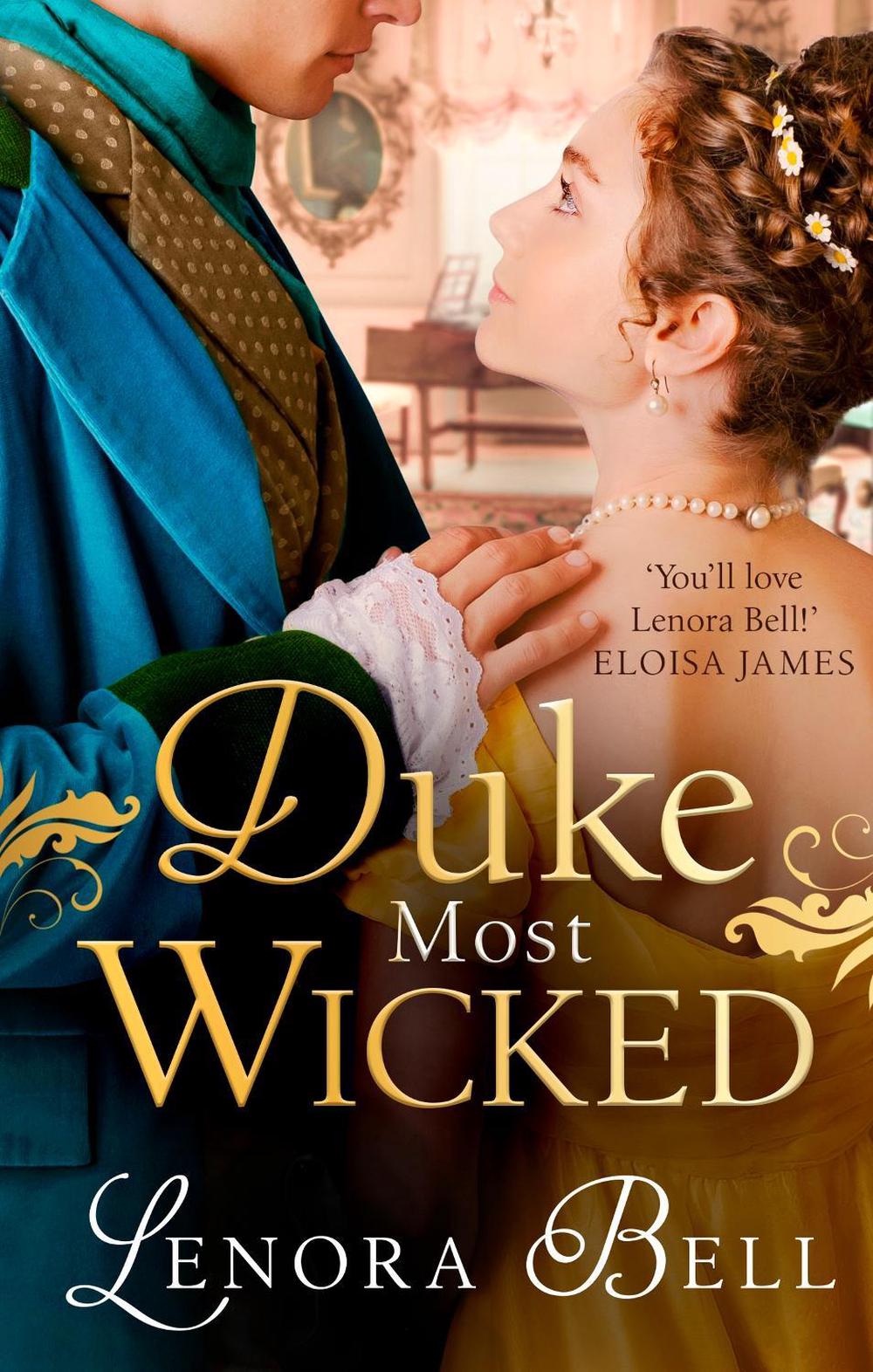 Duke Most Wicked by Lenora Bell - ISBN: 9780349429069