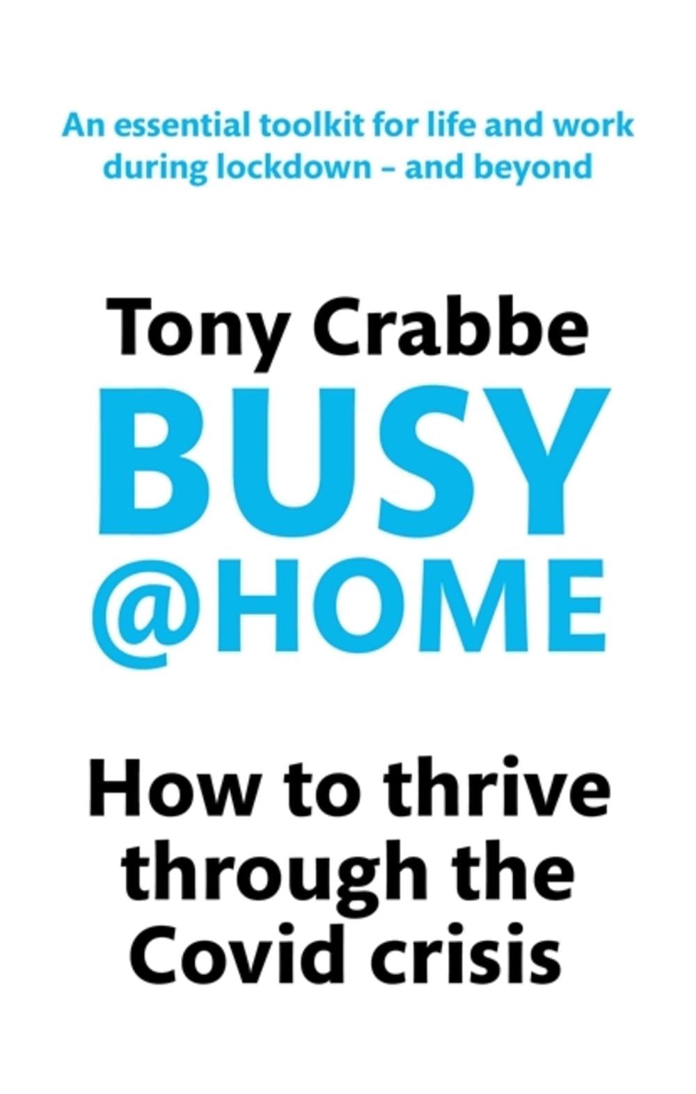 Busy@Home by Tony Crabbe - ISBN: 9780349429281