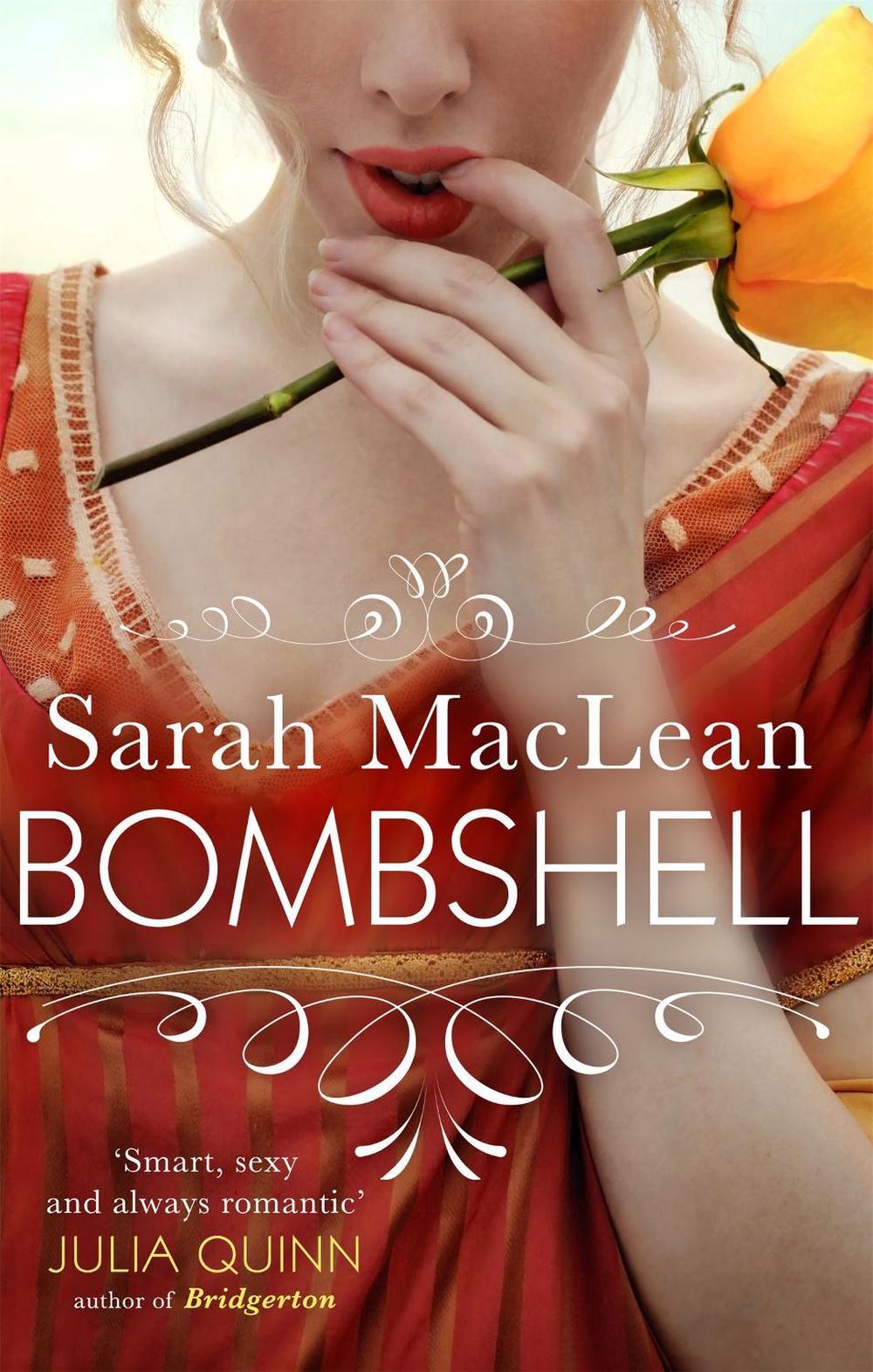 Bombshell by Sarah MacLean - ISBN: 9780349429625
