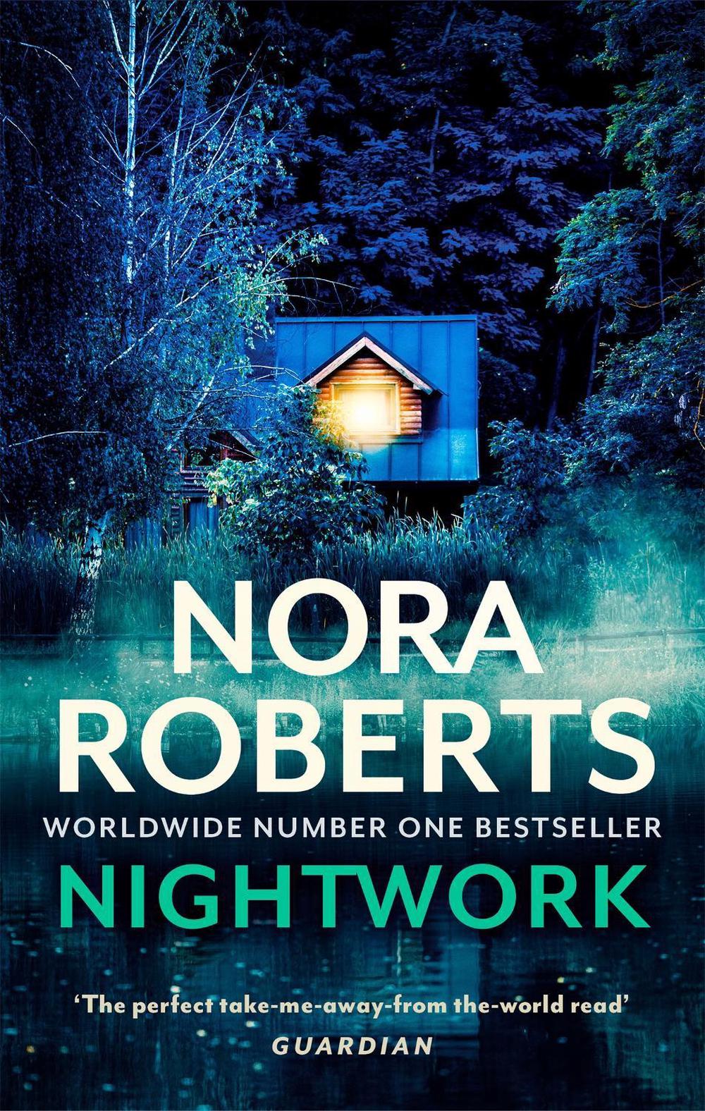Nightwork by Nora Roberts - ISBN: 9780349430225