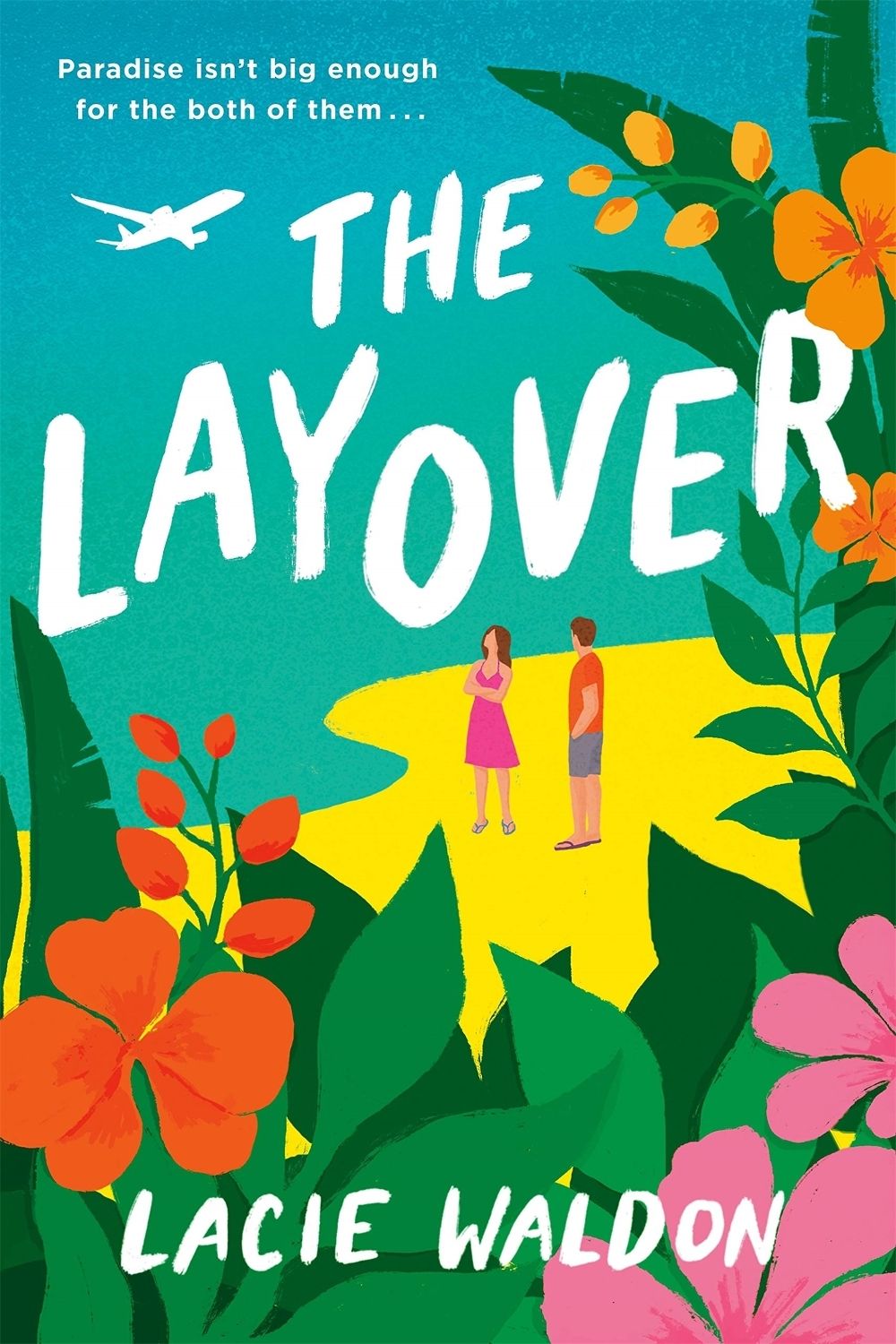 The Layover by Lacie Waldon - ISBN: 9780349430966