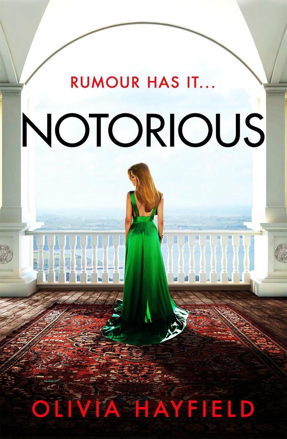 Notorious by Olivia Hayfield - ISBN: 9780349431017