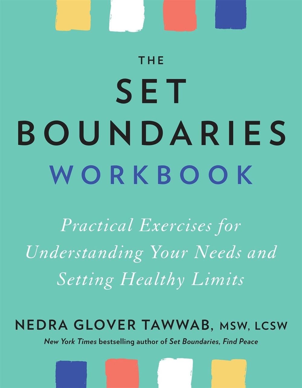 The Set Boundaries Workbook by Nedra Glover Tawwab - ISBN: 9780349431376