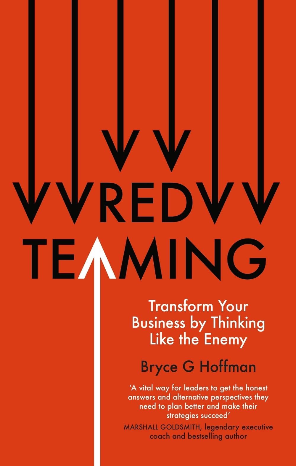 Red Teaming by Bryce G. Hoffman - ISBN: 9780349431468
