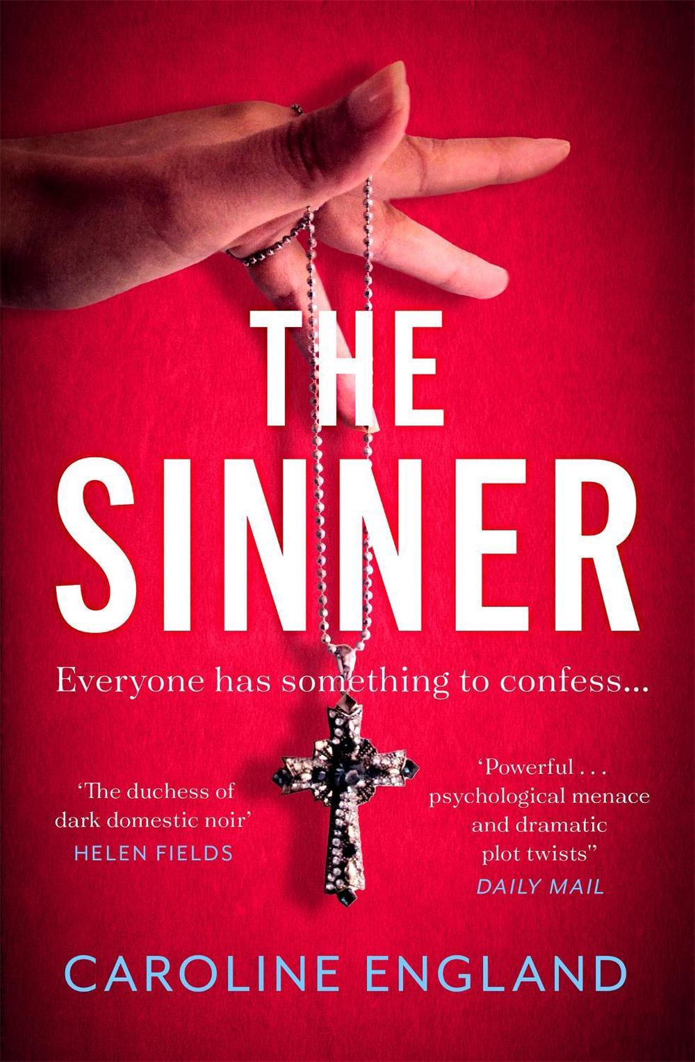 The Sinner by Caroline England - ISBN: 9780349431482