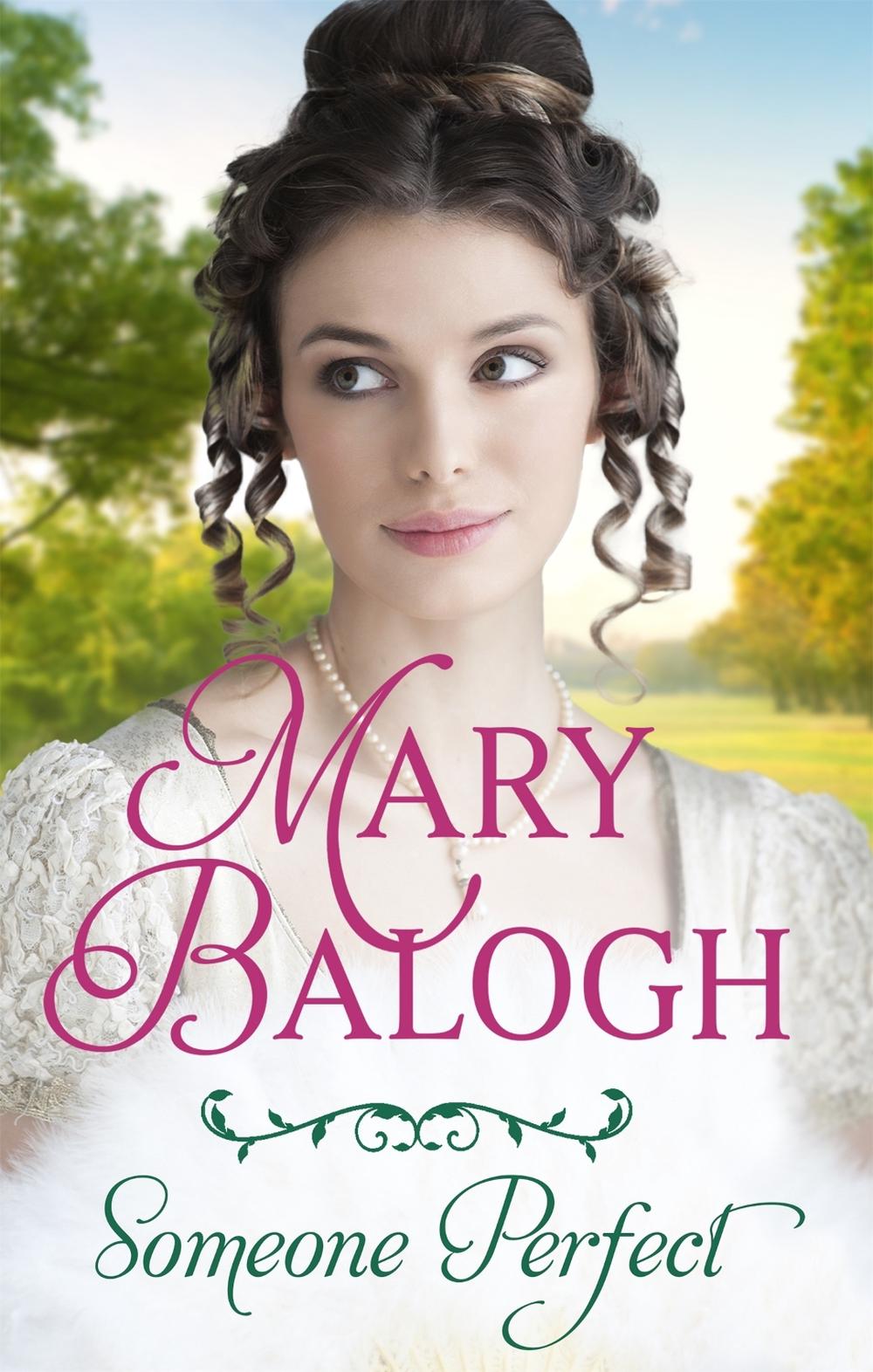 Someone Perfect by Mary Balogh - ISBN: 9780349431543